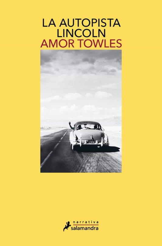 La autopista Lincoln de Amor Towles