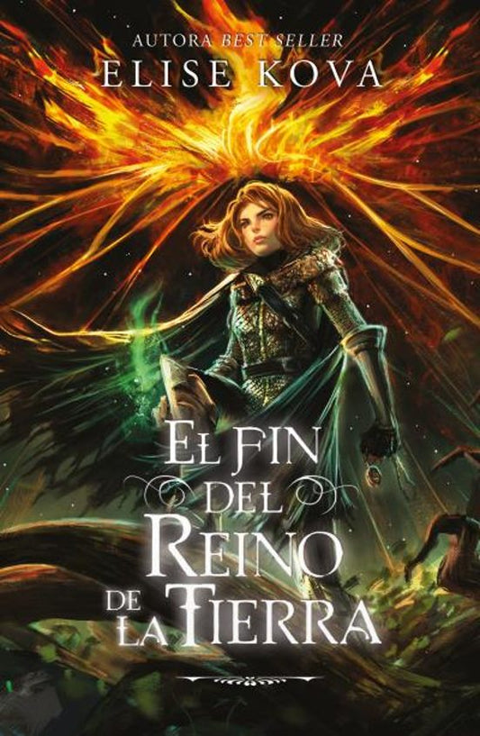 El fin del reino de la Tierra de Elise Kova