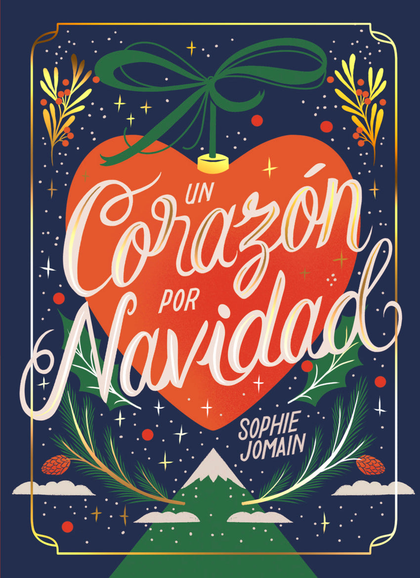 PRE VENTA Un corazón por Navidad de Sophie Jomain