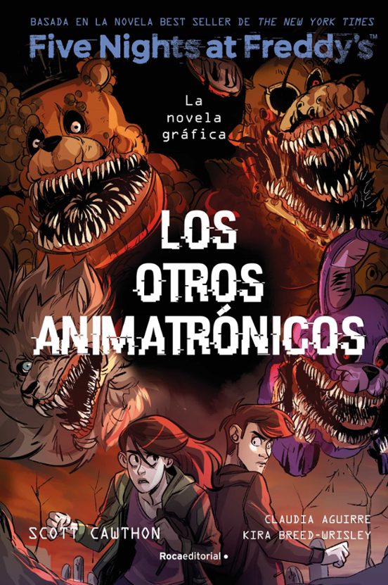 Los otros animatrónicos, Five Nights At Freddy's