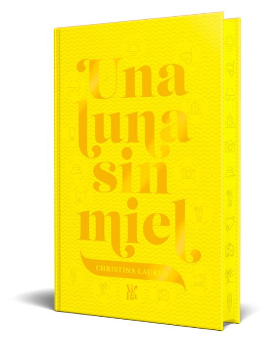 Una luna sin miel Ed.Lujo de Christina Lauren PREVENTA MARZO