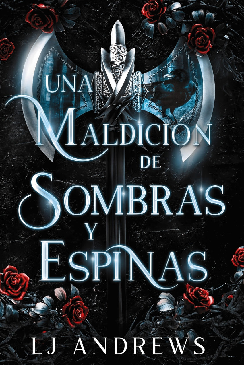 Una maldición de sombras y espinas de L J Andrews