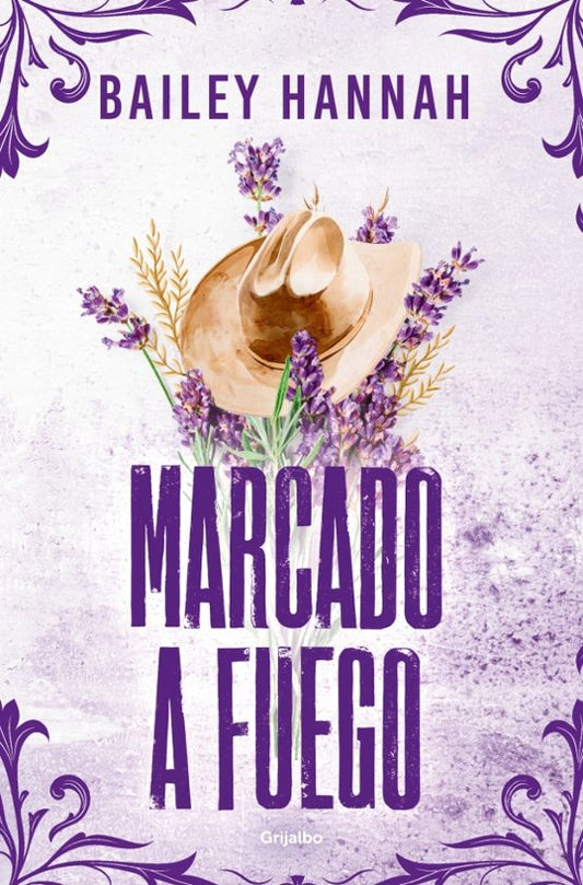 Marcado a fuego de  Bailey Hannah