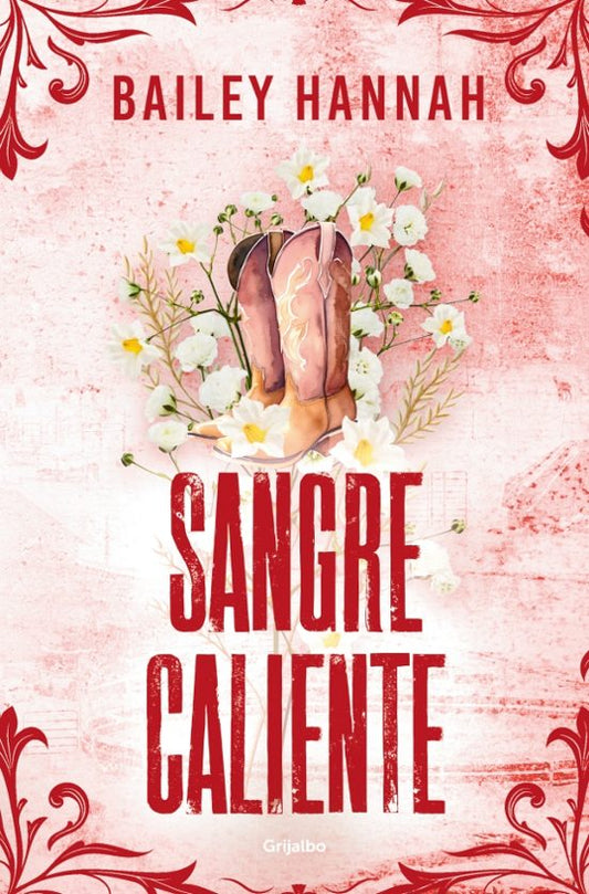 Sangre caliente de  Bailey Hannah