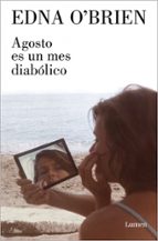 Agosto es un mes diabólico de Edna O'Brien
