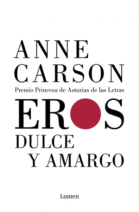 Eros dulce y amargo de Anne Carson