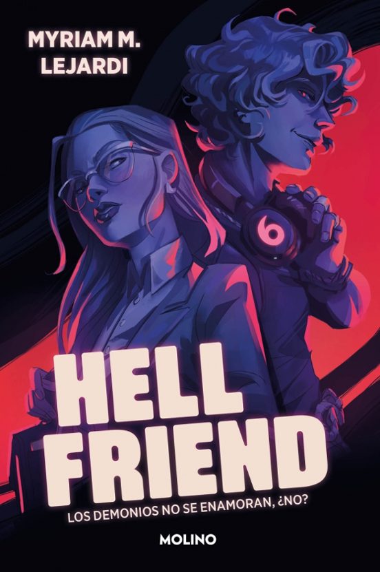 Hellfriend de Myriam M. Lejardi
