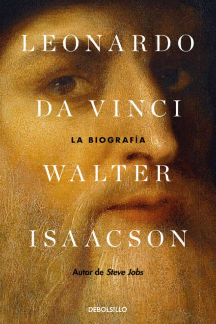 Leonardo Da Vinci la biografía de Walter Isaacson. Ed bolsilo