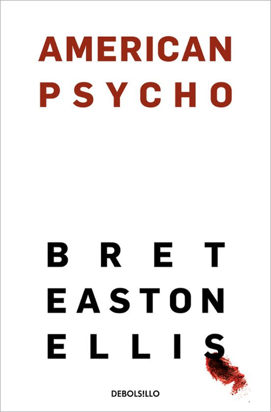 American Psycho de Bret Easton Ellis
