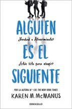 Alguien es el siguiente de Karen M. McManus, ed bolsillo