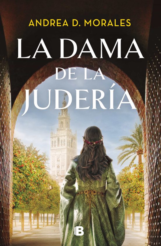 La dama de la judería de Andrea D. Morales