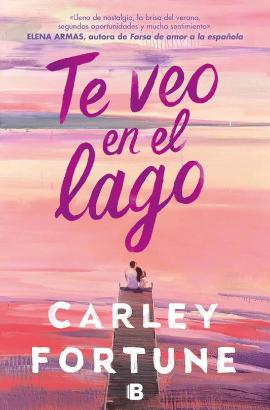 Te veo en el lago de  Carley Fortune