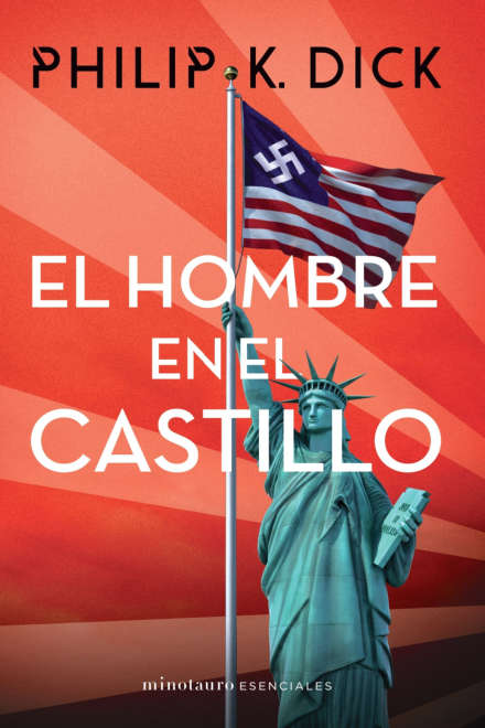 El hombre en el castillo de Philip K. Dick