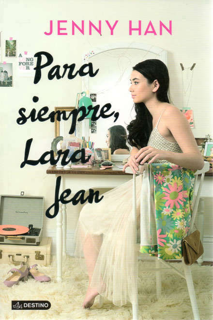 Para siempre, Lara Jean de  Jenny Han