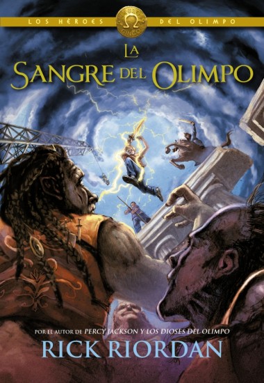 La sangre del Olimpo. Los héroes del Olimpo 5 de Rick Riordan (Tapa blanda)