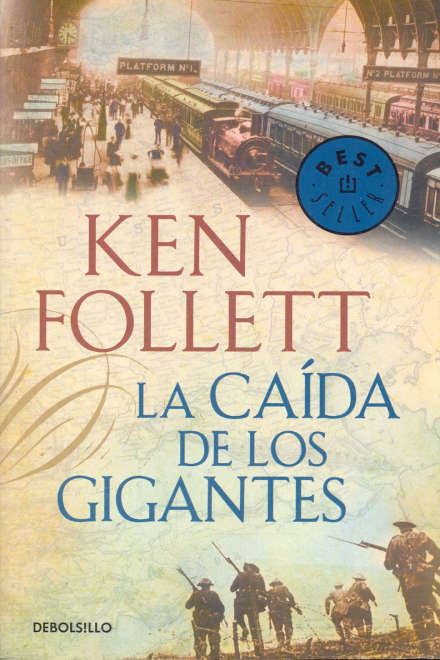 La caída de los gigantes de Ken Follet. Ed bolsillo