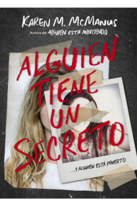 Alguien tiene un secreto de Karen McManus