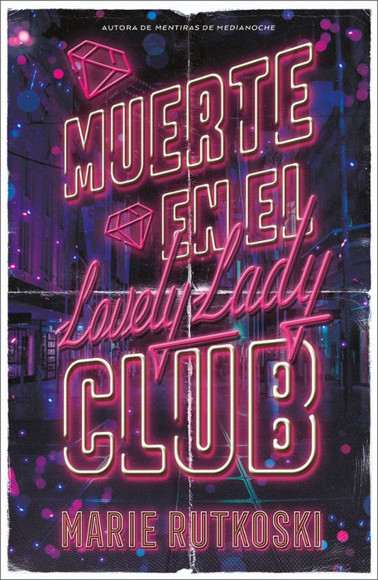 MUERTE EN EL LOVELY LADY CLUB