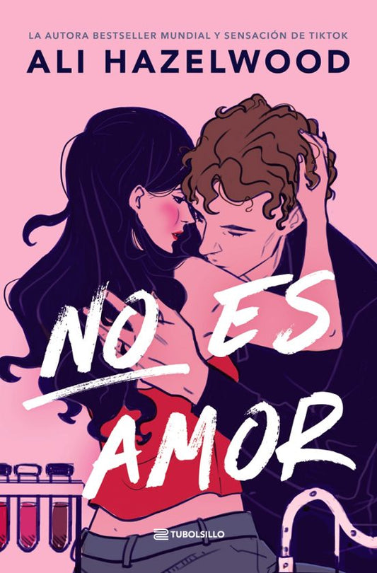 No es amor de Ali Hazelwood, ed. bolsillo, PREVENTA NOVIEMBRE