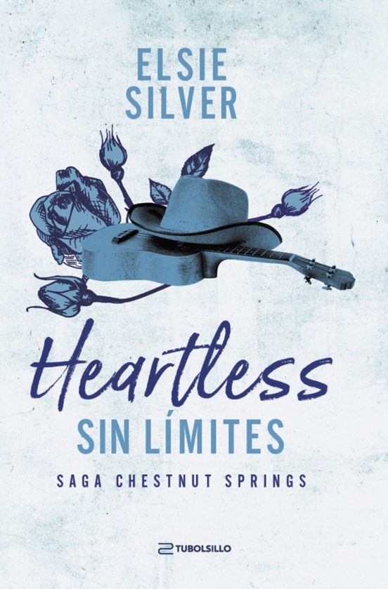 Heartless: Sin límites de Elsie Silver, ed. bolsillo