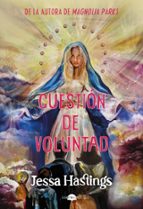 Cuestión de voluntad de Jessa Hastings