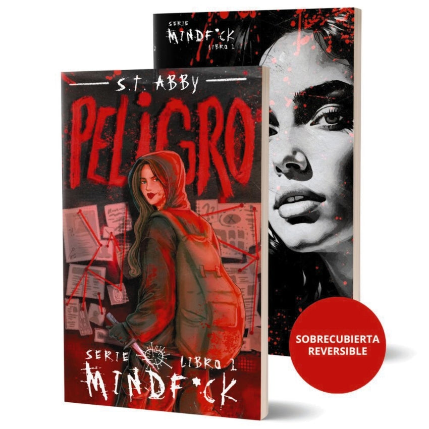 Peligro (Serie Mindf*ck #1) de S T Abby, PREVENTA