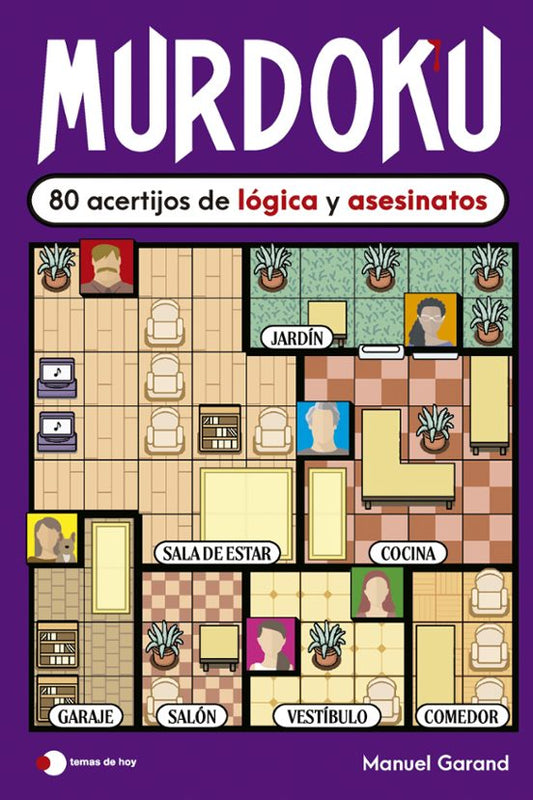Murdoku: 80 acertijos de lógica y asesinatos de Manuel Garand