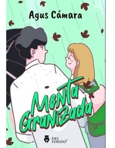 Menta granizada de Agustina Cámara