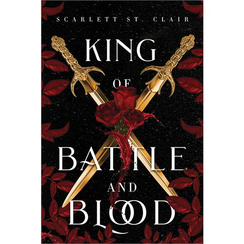 King of Battle and Blood by Scarlett St. Clair pre venta febrero