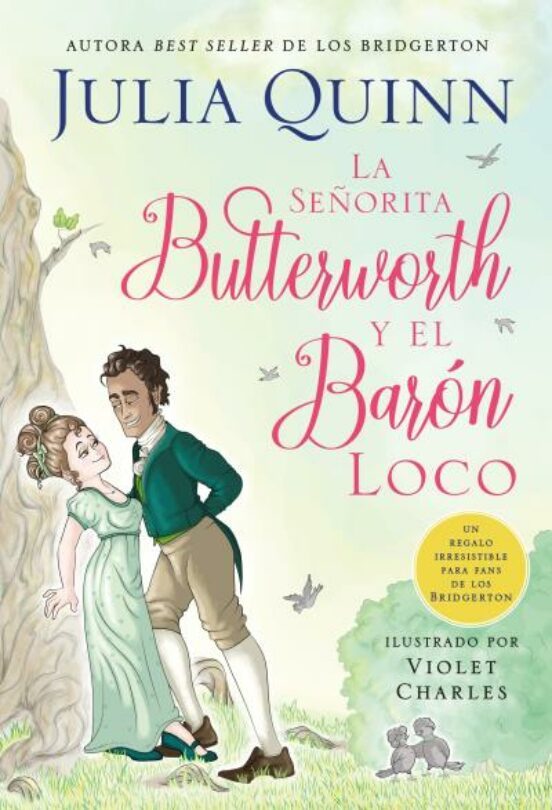 LA SEÑORITA BUTTERWORTH Y EL BARON LOCO DE JULIA QUINN