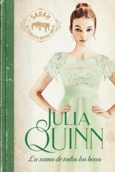 La suma de todos los besos de Julia Quinn