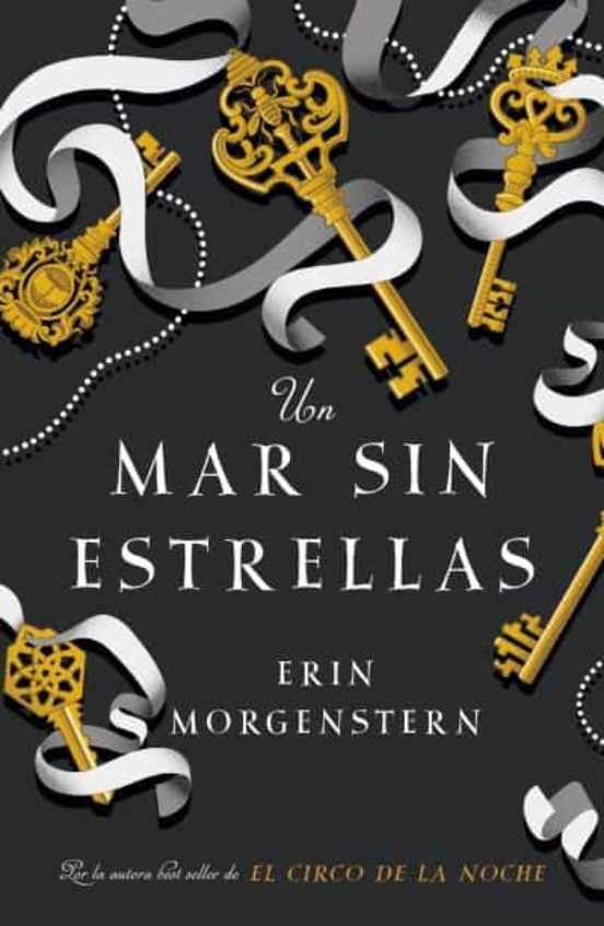 Un mar sin estrellas de Erin MORGENSTERN