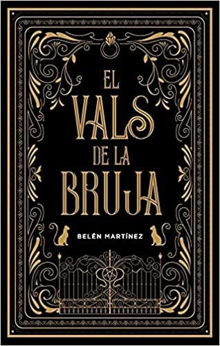 El vals de la bruja de Belén Martínez