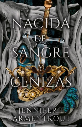 Nacida de sangre y cenizas de Jennifer L Armentrout