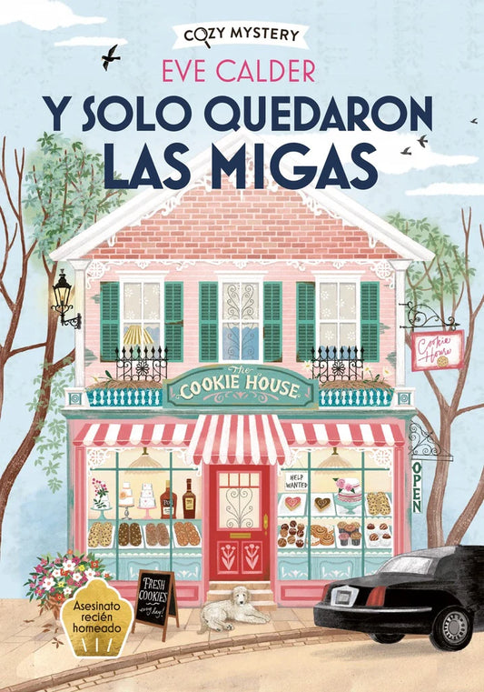 Y solo quedaron las migas (Cozy Mystery)