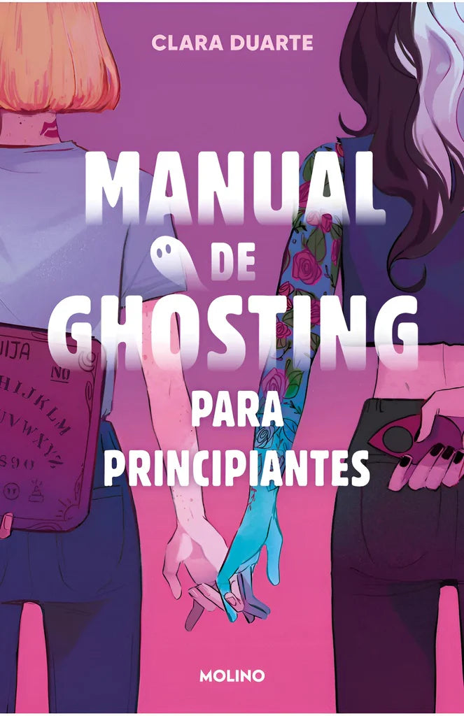 Manual de ghosting para principiantes de Clara Duarte