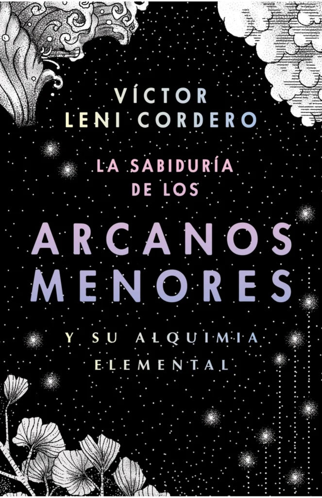 La sabiduría de los arcanos menores y su alquimia elemental