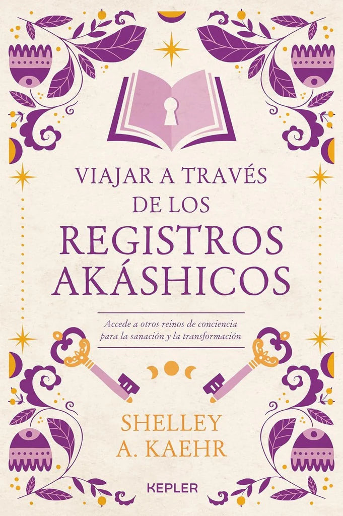 Viajar a través de los registros akáshicos de  Shelley Kaehr