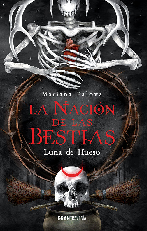 La nación de las bestias: Luna de hueso de Mariana Palova