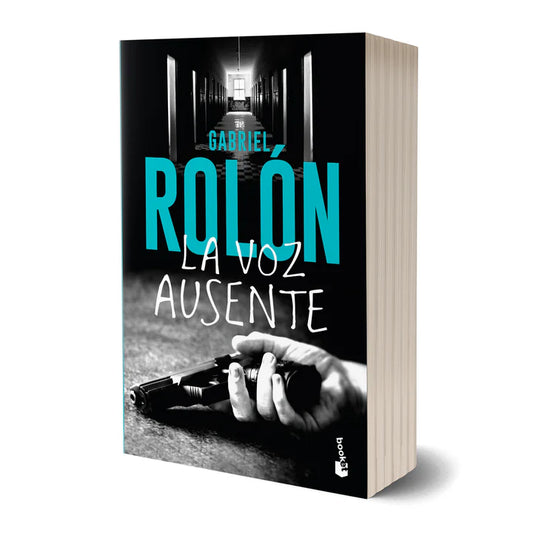 La voz ausente de Gabriel Rolón. Ed bolsillo