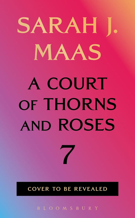 A Court of Thorns and Roses 7, preventa - Librería Vanir