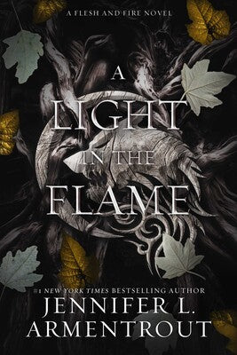 A Light in the Flame by Jennifer L. Armentrout, Hardcover, pre venta junio