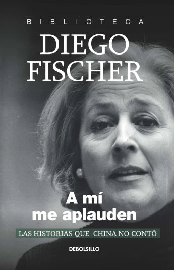 A mi me aplauden de Diego Fischer, ed bolsillo