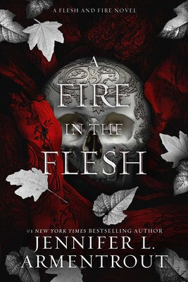 A Fire in the Flesh by Jennifer L. Armentrout, Hardcover, pre venta junio