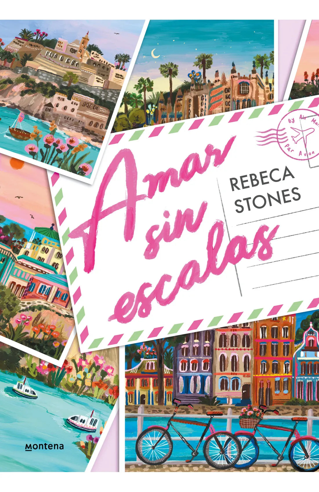 Amar sin escalas de Rebeca Stones