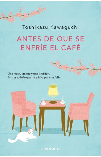 Antes de que se enfríe el café de Toshikazu Kawaguchi ed bolsillo