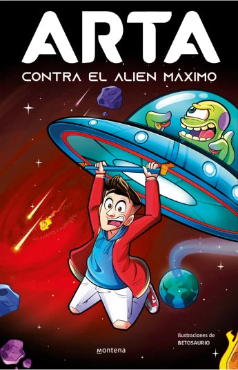 ARTA contra el alien máximo. Arta Game 03