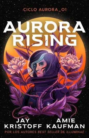 Aurora Rising de Amie Kaufman y Jay Kristoff