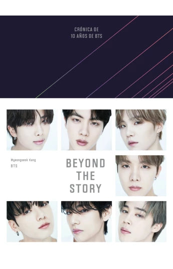 Beyond the Story. Crónicas de 10 años de BTS