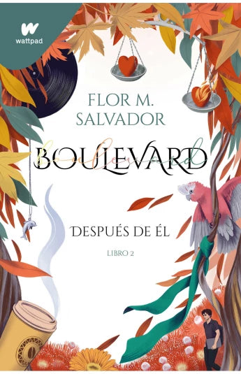 Boulevard. Después de él. Libro 02